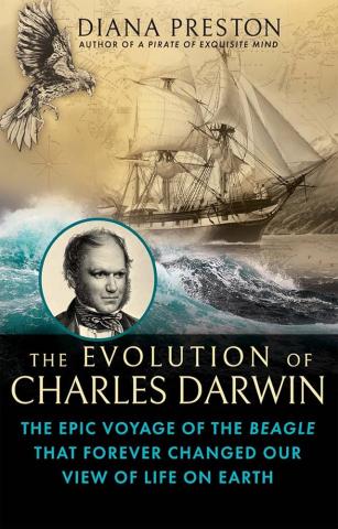 The Evolution of Charles Darwin by Diana Preston