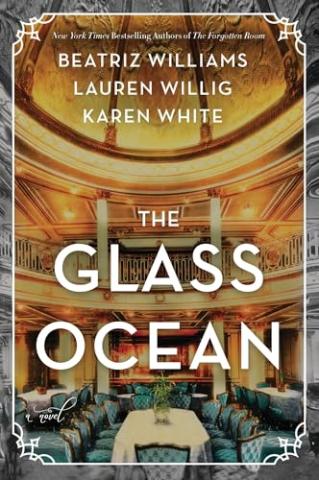 Glass Ocean by Beatriz Williams, Lauren Willig, and Karen White
