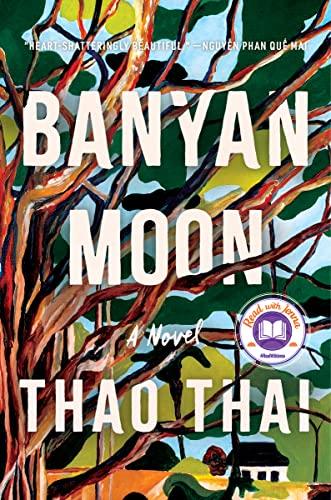 Banyan Moon by Thao Thai